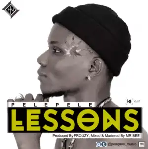 Pelepele - Lessons